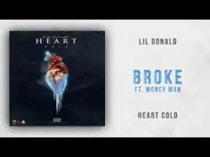 Heart Cold BY Lil Donald